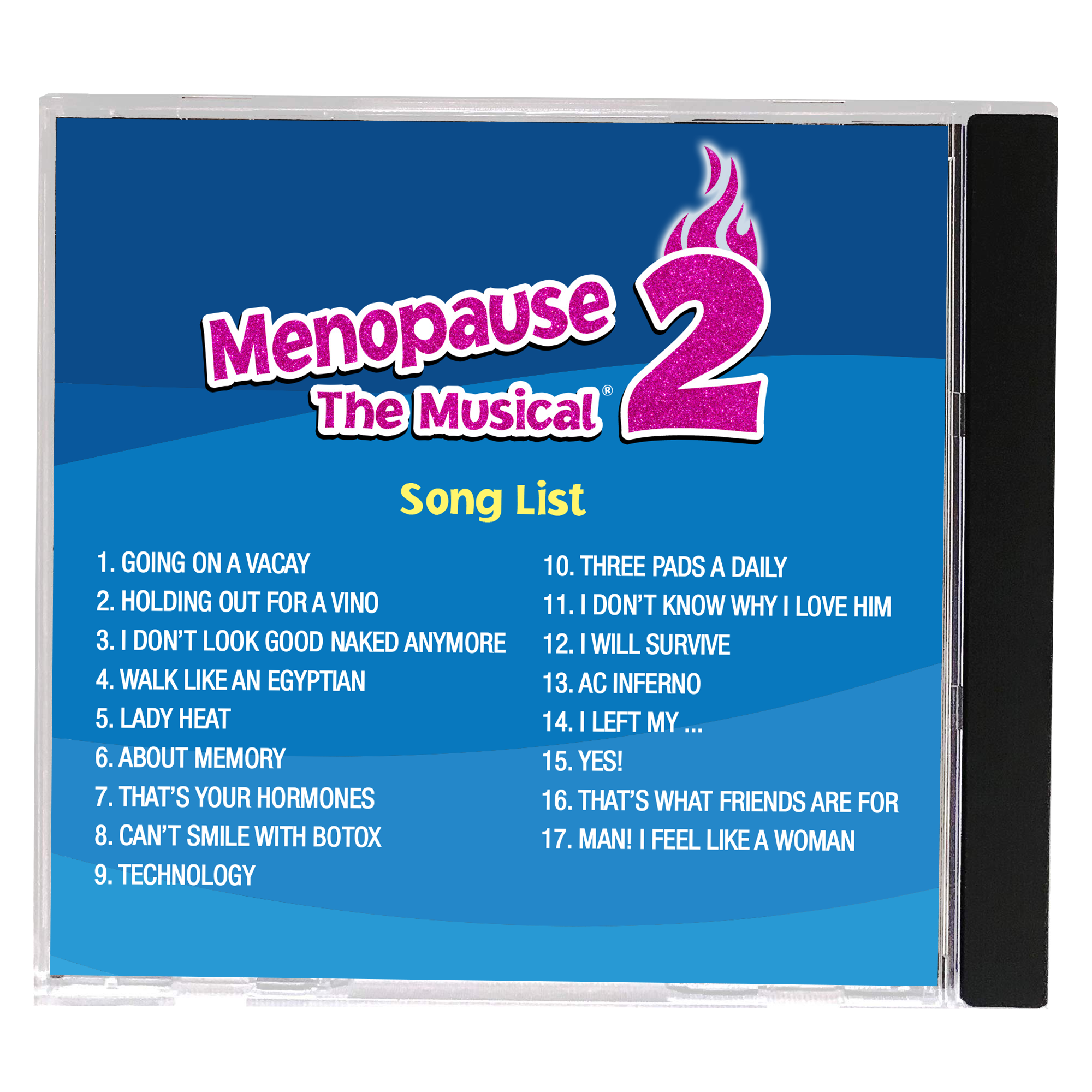 MENOPAUSE THE MUSICAL 2® CD Soundtrack